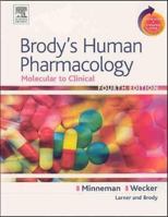 Brody's Human Pharmacology: Molecular to Clinical 0323032869 Book Cover