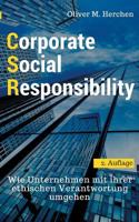 Corporate Social Responsibility: Wie Unternehmen mit ihrer ethischen Verantwortung umgehen 3746056403 Book Cover
