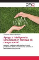 Apego e Inteligencia Emocional en familias en riesgo social 6202128267 Book Cover