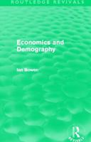 Economics and Demography 0043302696 Book Cover