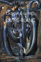 Outre-Blanc 1612277438 Book Cover