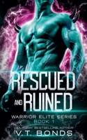 Rescued and Ruined B09PZLZ1WF Book Cover