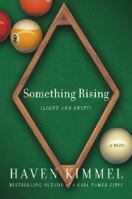 Something Rising 0743247752 Book Cover