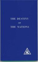 The Destiny of the Nations 0853301026 Book Cover