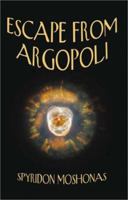 Escape from Argopoli 1591296617 Book Cover