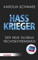 Hasskrieger: Der Neue Globale Rechtsextremismus 345139670X Book Cover
