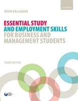 Essential Study and Employment Skills for Business and Management Students 0198724004 Book Cover