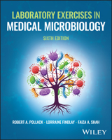 Laboratory Exercises in Microbiology 1394417330 Book Cover