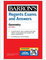 Regents Exams and Answers: Geometry, Sixth Edition 1506296491 Book Cover
