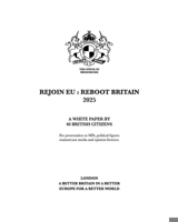 Rejoin EU : Reboot Britain B0DSHBXLL1 Book Cover