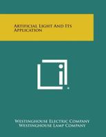 Artificial Light and Its Application 1258648474 Book Cover