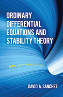 Ordinary Differential Equations and Stability Theory: An Introduction 0486638286 Book Cover