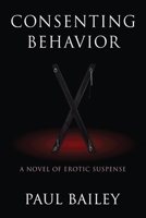 Consenting Behavior B0H8GV1KHY Book Cover