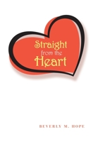 Straight from the Heart 1796089087 Book Cover