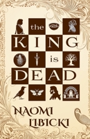 The King Is Dead B0DP3MHVTG Book Cover
