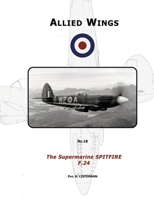 The Supermarine Spitfire F.24 2918590355 Book Cover