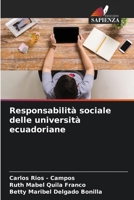 Responsabilità sociale delle università ecuadoriane (Italian Edition) 6208925169 Book Cover
