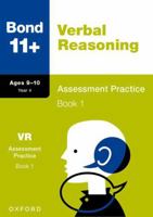 Bond 11+: Bond 11+ Verbal Reasoning Assessment Practice 9-10 Years Book 1 1382054009 Book Cover