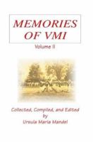 Memories of VMI, Vol. 2 0595295592 Book Cover