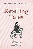 Retelling Tales: Essays in Honor of Russell Peck 0859914771 Book Cover