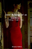 Inner Workings of an Insomniac 1312267682 Book Cover