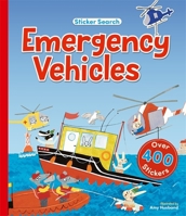 Emergency Vehicles (Sticker Search) 1835872182 Book Cover