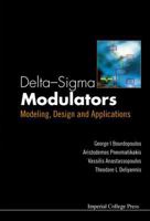 Delta-Sigma Modulators: Modeling, Design and Applications 1860943691 Book Cover