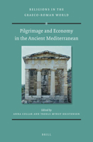 Pilgrimage and Economy in the Ancient Mediterranean 9004428682 Book Cover