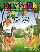 Dinosaur Coloring Book For Kids Ages 4-8: Realistic Dinosaur Designs For Boys and Girls Ages 4-8 B08GFZKTK5 Book Cover