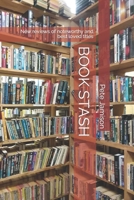 BOOK STASH: New reviews of noteworthy and best loved titles B092L71CXG Book Cover