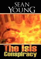 The Isis Conspiracy 1908091010 Book Cover