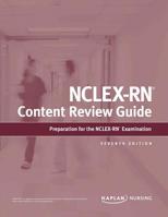 NCLEX-RN Content Review Guide (Kaplan Test Prep) 1506233627 Book Cover