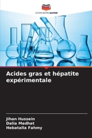 Acides gras et hépatite expérimentale (French Edition) 6207569946 Book Cover