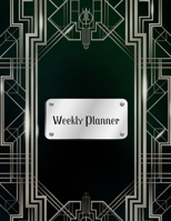 Art Deco Weekly Planner: With Habit Tracker, Phone Book and Password Log 1677743832 Book Cover