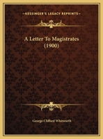 A Letter To Magistrates 1162060298 Book Cover