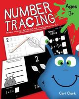Number Tracing: Number tracing, dot-to-dot and counting practice for preschool and kindergarten 1975920503 Book Cover