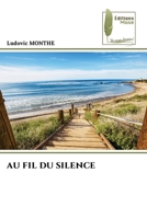Au Fil Du Silence (French Edition) 6207815157 Book Cover