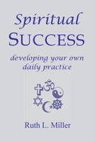 Spiritual Success 1936902419 Book Cover