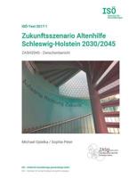 Zukunftsszenario Altenhilfe Schleswig-Holstein 2030/2045: ZASH2045 - Zwischenbericht 374484000X Book Cover