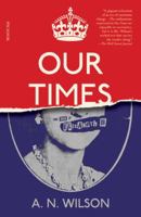 Our Times: The Age of Elizabeth II 031268049X Book Cover