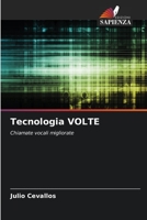 Tecnologia VOLTE: Chiamate vocali migliorate 6206337146 Book Cover