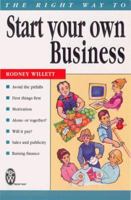 The Right Way to Start Your Own Business (Right Way) 0716021390 Book Cover