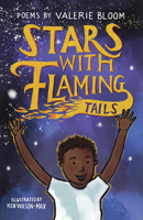 Stars with Flaming Tails: Poems 1913074676 Book Cover