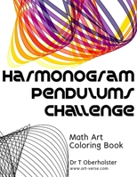 Harmonogram Pendulums Challenge: Math Art Coloring Book B08NVFFHXZ Book Cover