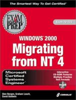MCSE Migrating from NT4 to Windows 2000 Exam Prep (Exam: 70-222) 1576106918 Book Cover
