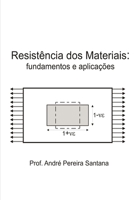 Resistência dos Materiais (Fundamentos e aplicações) (Portuguese Edition) 8592326044 Book Cover