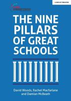The Nine Pillars of Great Schools 1912906007 Book Cover