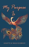 My Purpose Is 1951300041 Book Cover