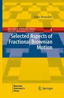 Selected Aspects of Fractional Brownian Motion 884705849X Book Cover