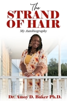 The Strand of Hair: My Autobiography 1631031201 Book Cover
